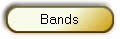 Bands